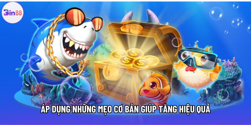 Áp dụng những mẹo cơ bản giúp tăng hiệu quả Áp dụng những mẹo cơ bản giúp tăng hiệu quả
